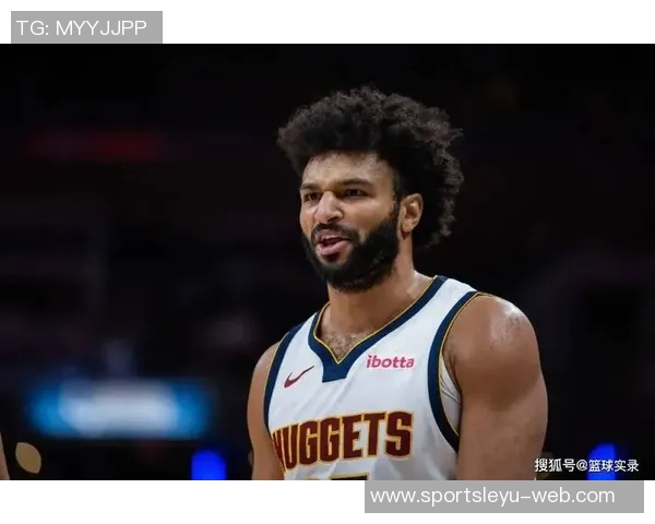 穆雷本赛季第12次得分30创生涯新高入最佳阵容希望大增 穆雷本赛季第12次得分30创生涯新高入最佳阵容希望大增