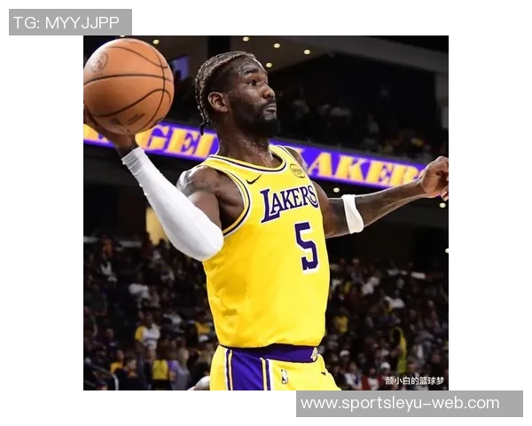 湖人计划休赛期追逐中锋目标锁定3D侧翼球员艾顿仅为短期选择 湖人计划休赛期追逐中锋目标锁定3D侧翼球员艾顿仅为短期选择